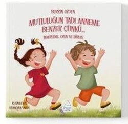 Mutluluğun Tadı Anneme Benzer Çünkü Tekerleme Oyun ve Şiirler - Mahlas Çocuk