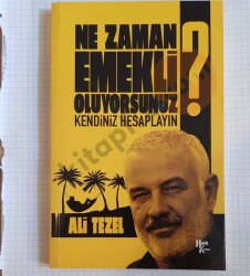 Ne Zaman Emekli Oluyorsunuz? - Halk Kitabevi