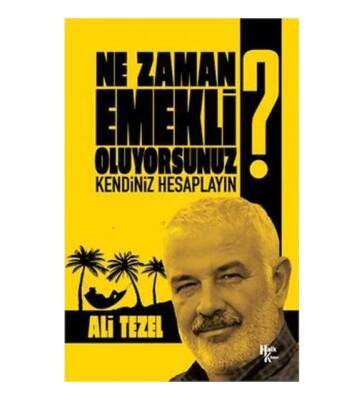 Ne zaman Emekli Oluyorsunuz? - 1