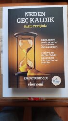 Neden Geç Kaldık - Hayat Yayınları