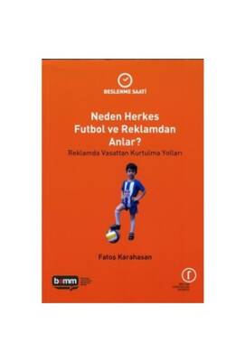 Neden Herkes Futbol ve Reklamdan Anlar? - 1