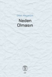 Neden Olmasın - Everest Yayınları