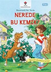 Nerede Bu Kemik?-Matematik Her Yerde Yazar: Lucille Recht Penner - Tubitak Yayınları