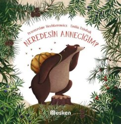 Neredesin Anneciğim? - Mesken Kitap