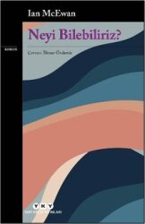 Neyi Bilebiliriz? - Yapı Kredi Yayınları