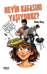 Neyin Kafasını Yaşıyoruz - Gece Kitaplığı