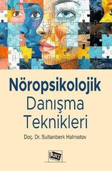 Nöropsikolojik Danışma Teknikleri - 1