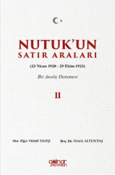 Nutuk'un Satır Araları II (23 Nisan 1920 – 29 Ekim 1923) - Gülnar Yayınları