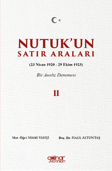 Nutuk'un Satır Araları II (23 Nisan 1920 – 29 Ekim 1923) - 1