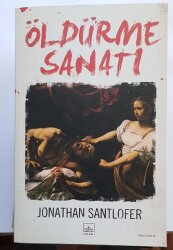 Öldürme Sanatı - İthaki Yayınları