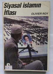 Olivier Roy Siyasal İslamın İflası Metis Yayınları - Metis Yayınları