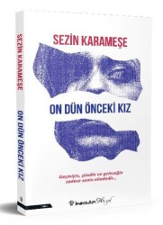On Dün Önceki Kız - İnkılap Kitabevi 