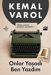 Onlar Yaşadı Ben Yazdım - Doğan Kitap