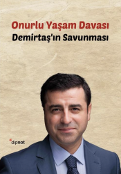 Onurlu Yaşam Davası - Dipnot Yayınları