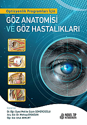 Optisyen Programları İçin Göz Anatomisi ve Göz Hastalıkları - Nobel Tıp Kitabevleri