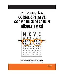 Optisyenler İçin Görme Optiği ve Görme Kusurlarının Düzeltilmesi - 1