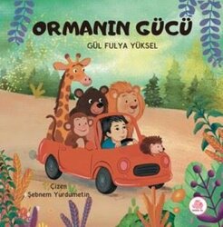Ormanın Gücü - Pembe Fil Yayınları