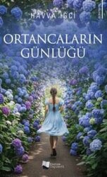 Ortancaların Günlüğü - Karina Yayınevi