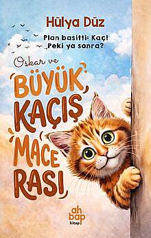 Oskar ve Büyük Kaçış Macerası - 1