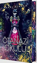 Ötanazi Okulu 2 (Yan Boyamalı Ciltli Özel Baskı) - Ephesus Yayınları