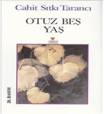 Otuz Beş Yaş - 1
