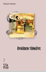 Öyküden Türküye - 40 Kitap