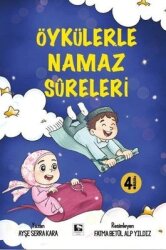Öykülerle Namaz Sureleri - Çınaraltı Yayınları