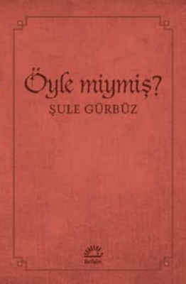 Öyle Miymiş - 1