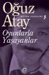 Oyunlarla Yaşayanlar - İletişim Yayınları