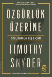 Özgürlük Üzerine / Özgürlüğün Beş Biçimi - Serbest Kitaplar