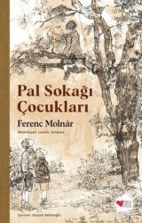 Pal Sokağı Çocukları Yazar: Ferenc Molnar - Can Çocuk Yayınları