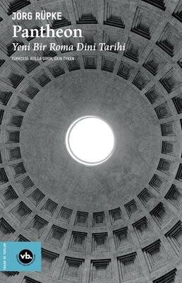 Pantheon: Yeni Bir Roma Dini Tarihi - 1