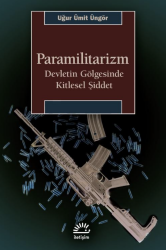 Paramilitarizm Devletin Gölgesinde Kitlesel Şiddet - İletişim Yayınları
