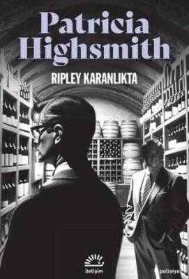 Patricia Highsmith Ripley Karanlıkta İletişim Yayınları - 1