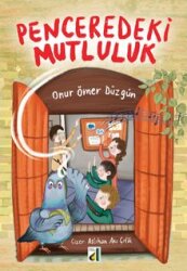 Penceredeki Mutluluk - Genç Damla