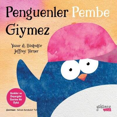 Penguenler Pembe Giymez - 1