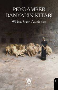 Peygamber Danyal'ın Kitabı - 1