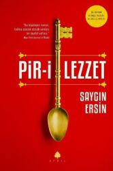 Pir-i Lezzet Yazar: Saygın Ersin - April Yayıncılık
