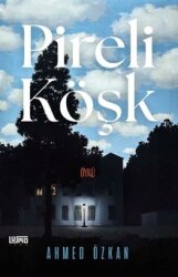 Pireli Köşk - Lumo Yayın Grubu