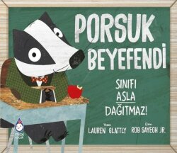Porsuk Beyefendi Sınıfı Asla Dağıtmaz! - Maxi Çocuk