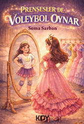 Prensesler De Voleybol Oynar - Kitapyurdu Doğrudan Yayıncılık (KDY)