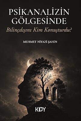 Psikanalizin Gölgesinde - 1