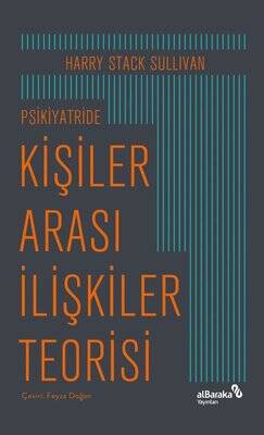 Psikiyatride Kişiler Arası İlişkiler Teorisi - 1