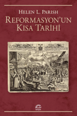 Reformasyon'un Kısa Tarihi - 1