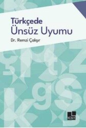 Remzi Çalışır Türkçede Ünsüz Uyumu Kesit Yayınları - Kesit Yayınları