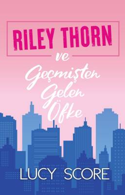 Riley Thorn ve Geçmişten Gelen Öfke - 1