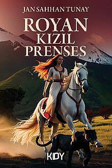Royan Kızıl Prenses - 1