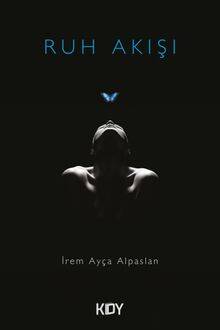 Ruh Akışı - 1