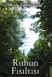 Ruhun Fısıltısı - Destek Yayınları