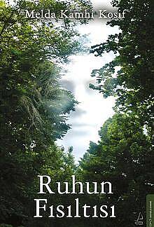 Ruhun Fısıltısı - 1